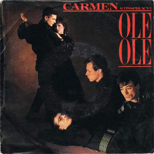 Ole, Ole* :  Carmen (Conspiracy) (7", Single)