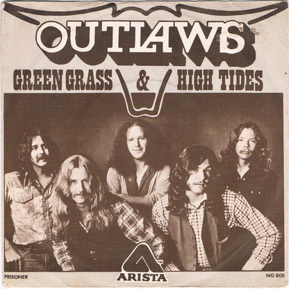 Outlaws : Green Grass & High Tides (7")