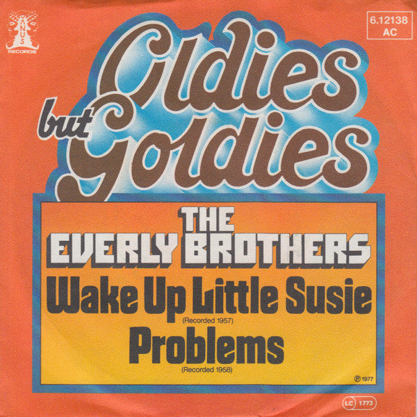 The Everly Brothers* : Wake Up Little Susie / Problems (7", Single)