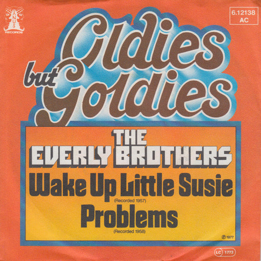 The Everly Brothers* : Wake Up Little Susie / Problems (7", Single)
