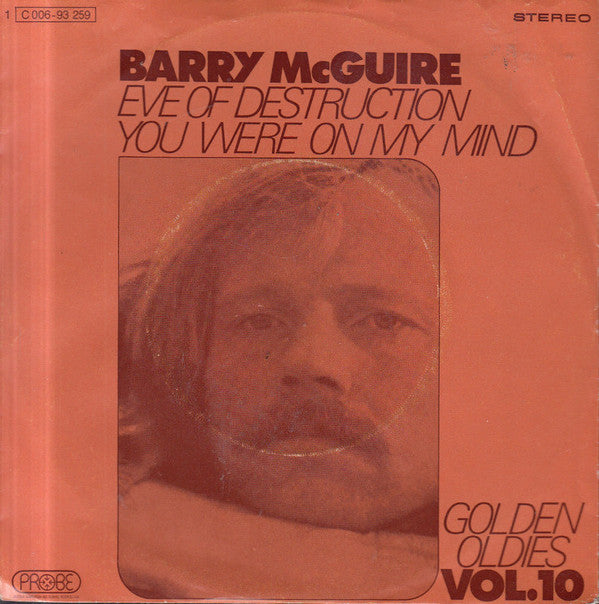 Barry McGuire : Eve Of Destruction / You Were On My Mind (7", Single, Los)
