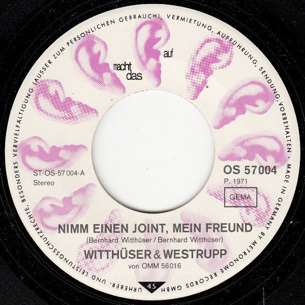 Witthüser & Westrupp : Nimm Einen Joint, Mein Freund (7", Single)