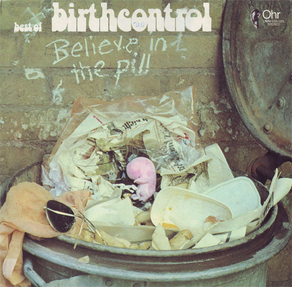 Birth Control : Believe In The Pill (Best Of Birth Control) (LP, Comp)