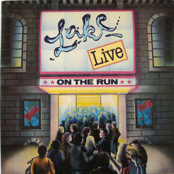 Lake (2) : Lake - Live "On The Run" (2xLP, Album)