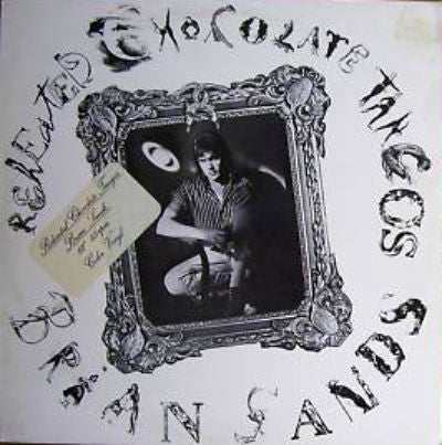 Brian Sands : Reheated Chocolate Tangos (LP, Album, Cle)