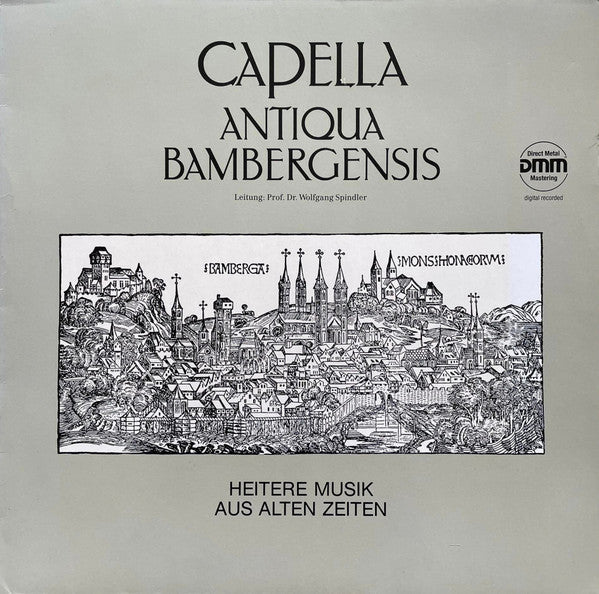 Capella Antiqua Bambergensis , Leitung: Prof. Dr. Wolfgang Spindler* : Heitere Musik Aus Alten Zeiten (LP, Album)