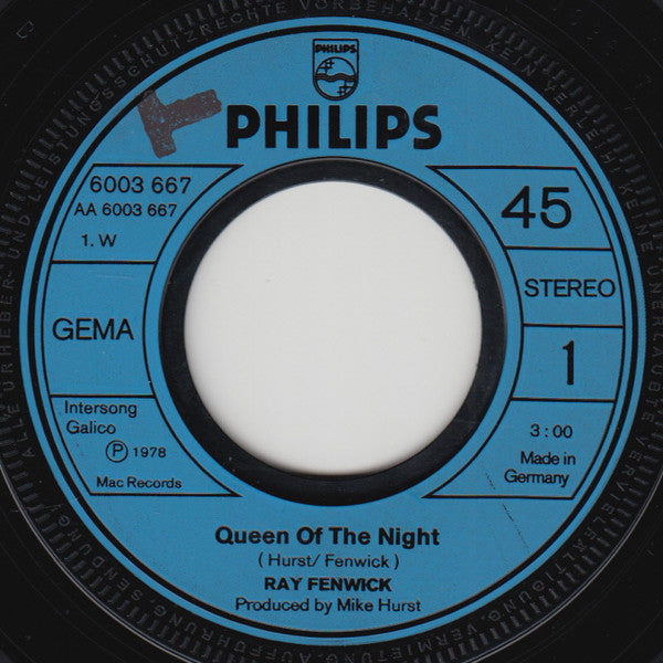 Ray Fenwick : Queen Of The Night / Between The Devil And Me (7")