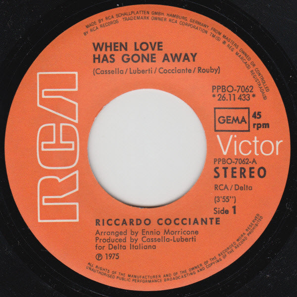 Riccardo Cocciante : When Love Has Gone Away (7")