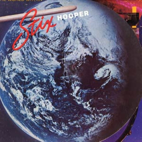 Stix Hooper* : The World Within (LP, Album)