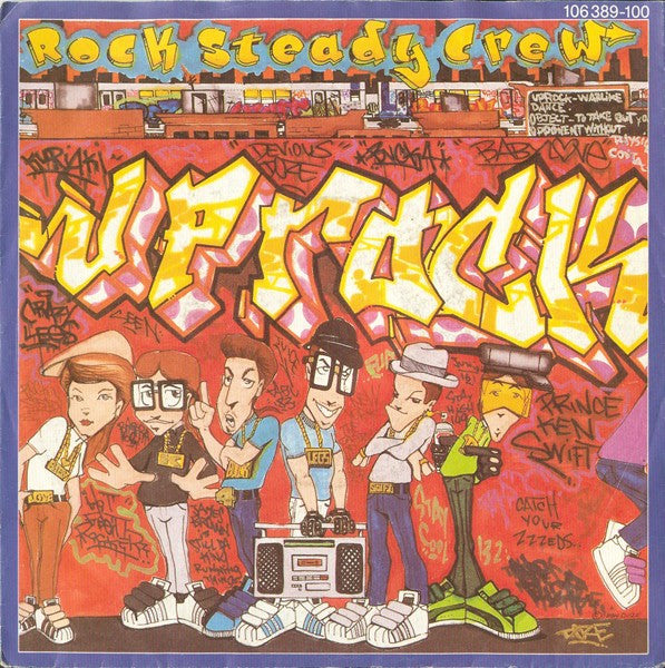 Rock Steady Crew* : Uprock (7", Single)