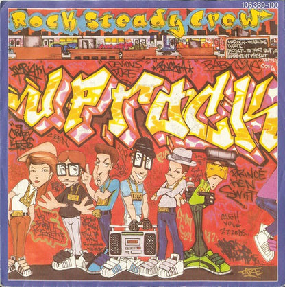 Rock Steady Crew* : Uprock (7", Single)