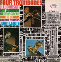 Four Trombones*, J.J. Johnson, Kai Winding, Benny Green*, Willie Dennis, Charlie Mingus*, John Lewis (2) : Four Trombones Vol. 1 (LP, Comp, Mono, Ltd, RE)