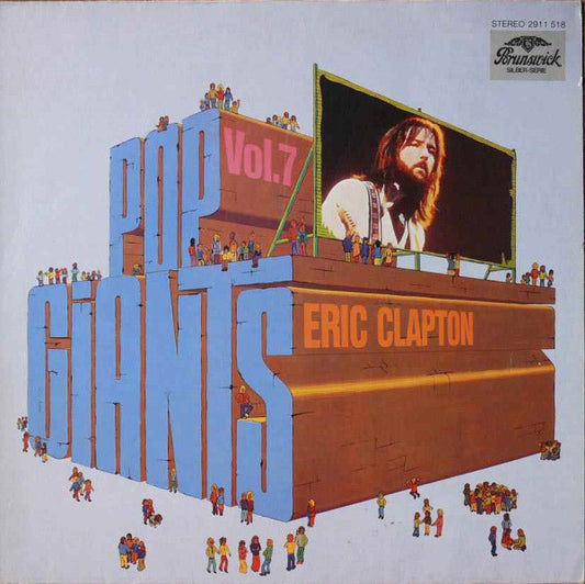 Eric Clapton : Pop Giants, Vol. 7 (LP, Comp)