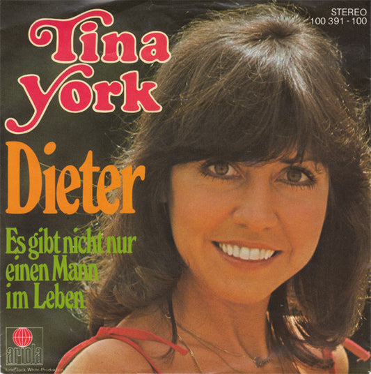 Tina York : Dieter (7", Single)