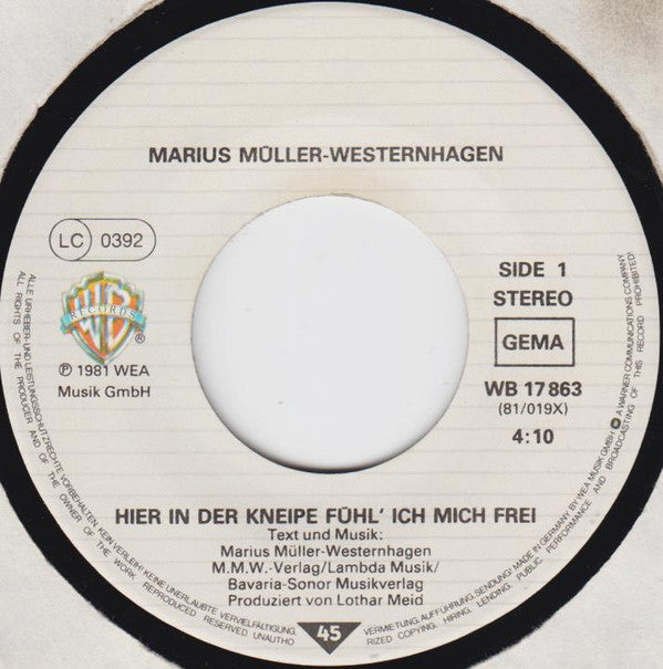 Marius Müller-Westernhagen : Hier In Der Kneipe Fühl' Ich Mich Frei (7", Single)