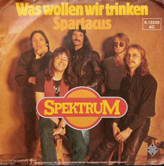 Spektrum (8) : Was Wollen Wir Trinken  (7", Single)