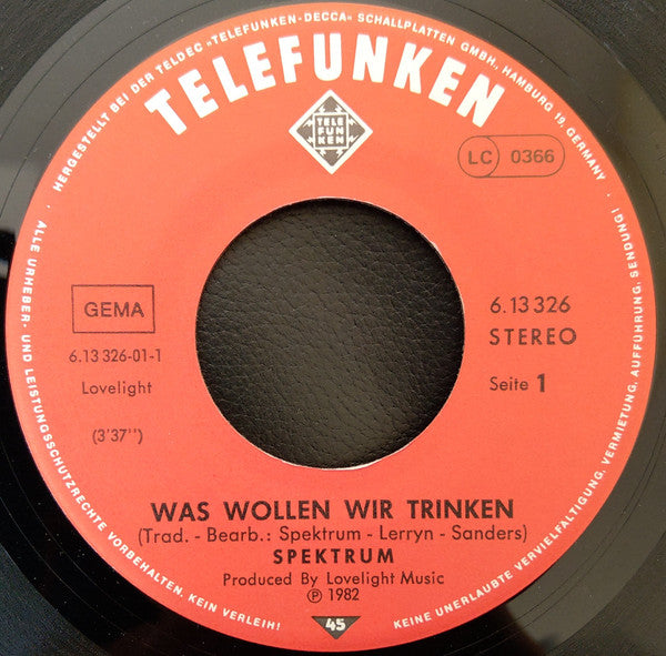 Spektrum (8) : Was Wollen Wir Trinken  (7", Single)