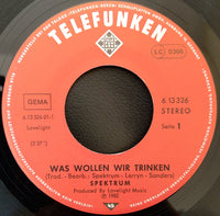 Spektrum (8) : Was Wollen Wir Trinken  (7", Single)
