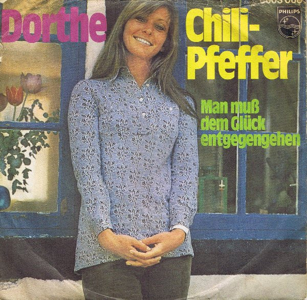 Dorthe* : Chili-Pfeffer (7", Single)