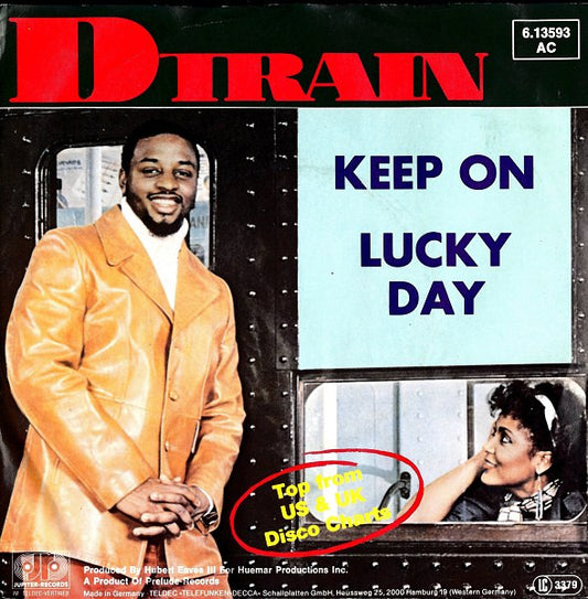 D-Train : Keep On / Lucky Day (7", Single)