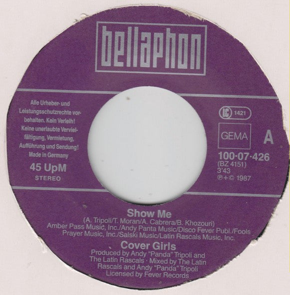 The Cover Girls : Show Me (7", Single)