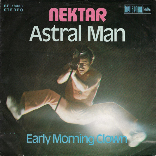 Nektar : Astral Man (7", Single)