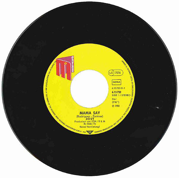Josy : Mama Say (7", Single, Promo)