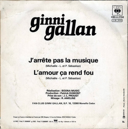 Ginni Gallan : J'arrête Pas La Musique (7", Single)