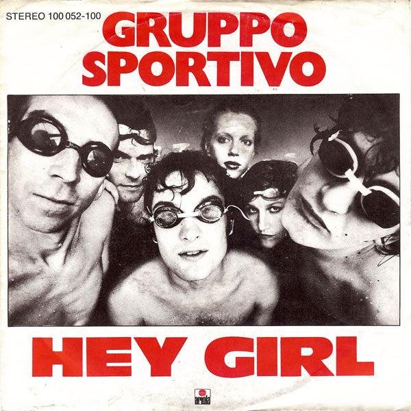 Gruppo Sportivo : Hey Girl (7", Single)