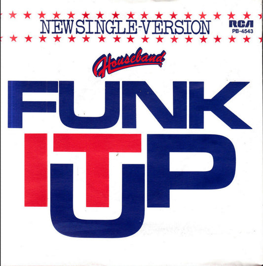 Houseband : Funk It Up (7")