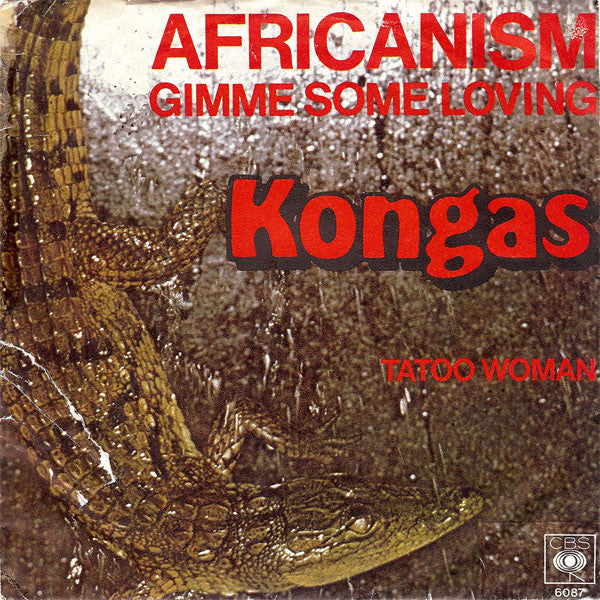 Kongas : Africanism  (7", Single)