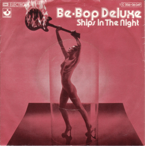 Be-Bop Deluxe* : Ships In The Night (7", Single)