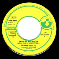 Be-Bop Deluxe* : Ships In The Night (7", Single)