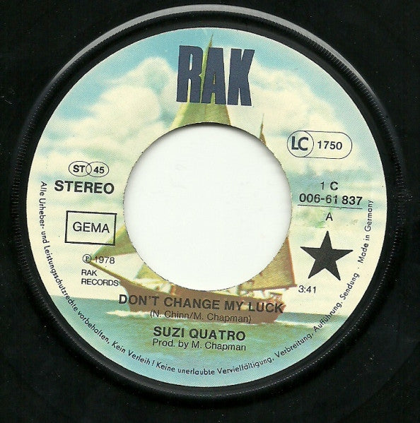 Suzi Quatro : Don't Change My Luck (7", Single)