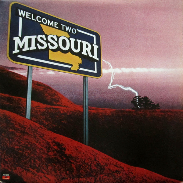 Missouri (2) : Welcome Two Missouri (LP, Album, Pit)