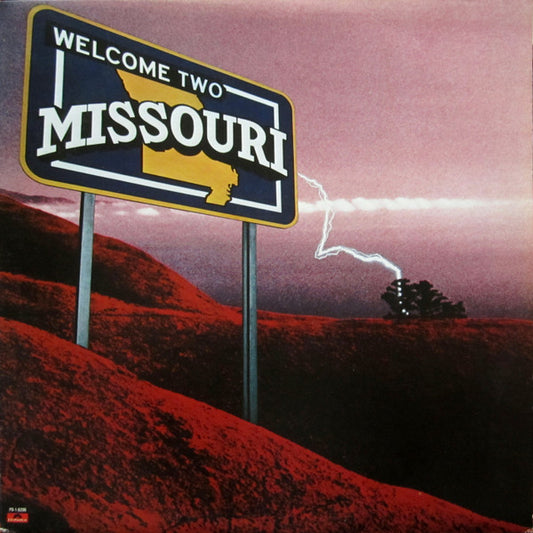 Missouri (2) : Welcome Two Missouri (LP, Album, Pit)