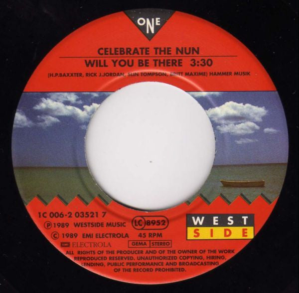 Celebrate The Nun : Will You Be There (7", Single)