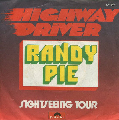 Randy Pie : Highway Driver (7", Single)