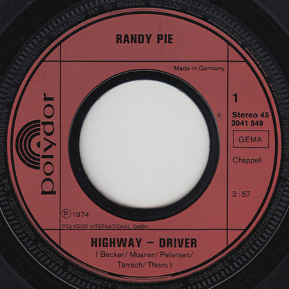 Randy Pie : Highway Driver (7", Single)