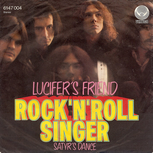 Lucifer's Friend : Rock'n'Roll Singer (7", Single)