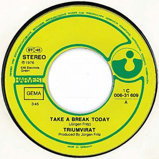 Triumvirat : Take A Break Today (7", Single)
