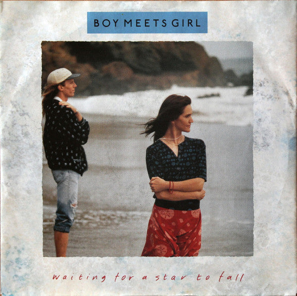 Boy Meets Girl : Waiting For A Star To Fall (7", Single)