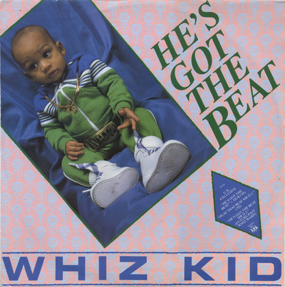 Whiz Kid / G.L.O.B.E. & Whiz Kid : He's Got The Beat / Play That Beat Mr. D.J. (12")