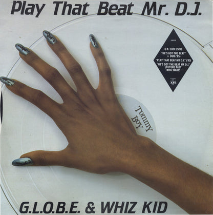 Whiz Kid / G.L.O.B.E. & Whiz Kid : He's Got The Beat / Play That Beat Mr. D.J. (12")
