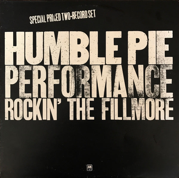 Humble Pie : Performance: Rockin' The Fillmore (2xLP, Album, RE)