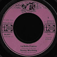 Sonny Worthing : La Belle France (7", Single)