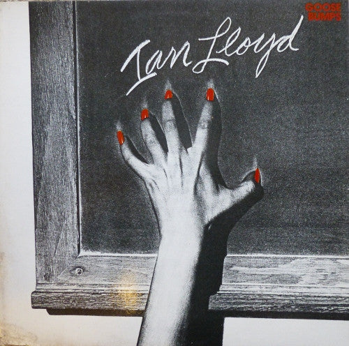 Ian Lloyd : Goose Bumps (LP, Album)