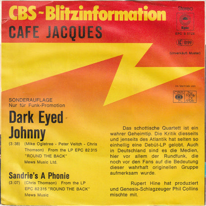 Café Jacques : Dark Eyed Johnny (7", Single, Promo)