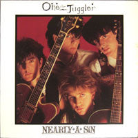 One The Juggler : Nearly A Sin (LP, Album)