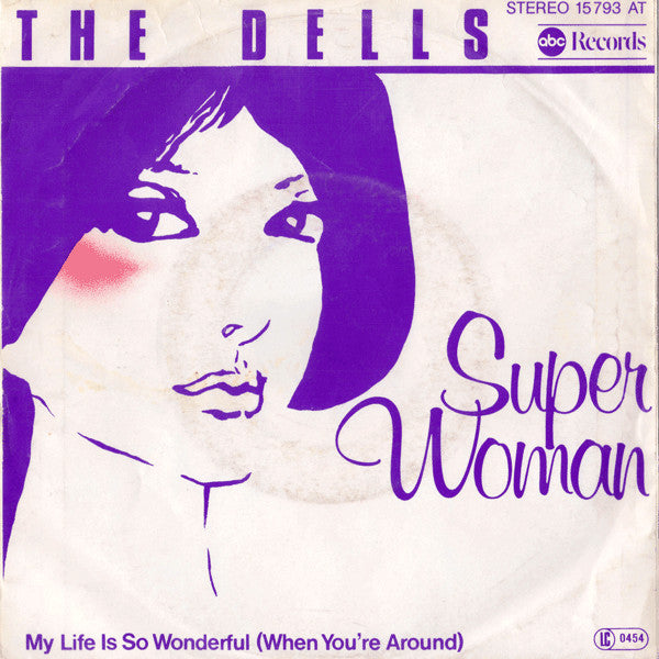 The Dells : Super Woman  (7", Single)